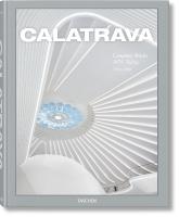 Calatrava. Complete Works 1979Today Multilingual edition