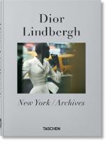 Peter Lindbergh. Dior. 40th Ed. Multilingual edition