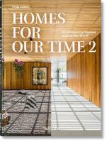 Homes For Our Time. Contemporary Houses around the World. Vol. 2. 45th Ed. Multilingual edition