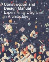 Experimental Diagrams in Architecture: Construction and Design Manual