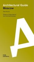 Moscow: Architectural Guide