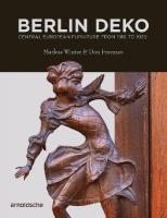 Berlin Deko: Central European Furniture from 1910 to 1930