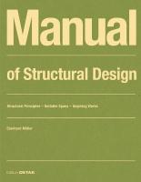 Manual of Structural Design: Structural Principles - Suitable Spans - Inspiring Works New edition