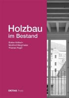 Holzbau Im Bestand New edition