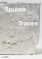 Spuren / Traces: Lesen Von Landschaften / Reading of Landscapes New edition