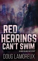 Red Herrings Can't Swim 2nd ed.