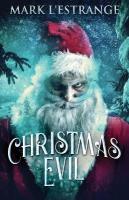 Christmas Evil 2nd ed.