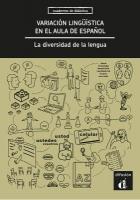 Variación lingüística en el aula de español. La diversidad de la lengua