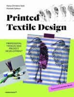 Printed Textile and Design: Profession, Trends and Project Development. Text and Exercise Book