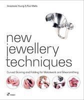New Jewellery Techniques: Curved Scoring and Folding for Metalwork and  Silversmithing
