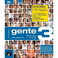 Gente hoy 3 - Edicion hibrida - Libro del alumno plus audio MP3: B2