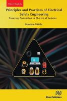 Principles and Practices of Electrical Safety Engineering: Ensuring Protection in Electrical Systems
