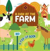 Day at the Farm: A Pop Up Book