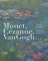 Monet, Cézanne, Van Gogh (German-Italian edition): Meisterwerke der Sammlung Emil Bührle