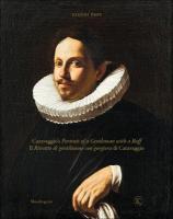 Caravaggios Portrait of a Gentleman with a Ruff