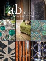 Art of Timeless Spaces: AB Concept