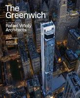 Greenwich: Residential Tower by Rafael Viñoly Architects