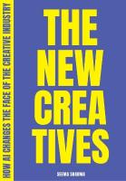 New Creatives: How AI changes the face of the creative industry