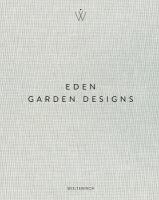 Eden - Garden Designs