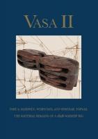 Vasa II - Rigging and Sailing a Swedish Warship of 1628: Part 1. The Material Remains and Archaeological Context