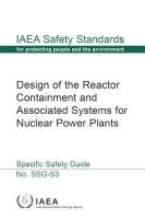 Design of the Reactor Containment and Associated Systems for Nuclear Power  Plants