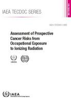 Assessment of Prospective Cancer Risks from Occupational Exposure to  Ionizing Radiation
