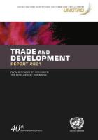 Trade and development report 2021: from recovery to resilience, the development dimension 40th anniversary ed