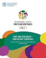 Fruit and vegetables: your dietary essentials, the International Year of Fruits and Vegetables,  2021, background paper