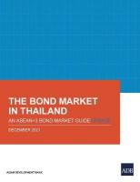 Bond Market in Thailand: An ASEANplus3 Bond Market Guide Update