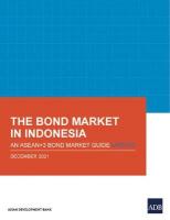 Bond Market in Indonesia: An ASEANplus3 Bond Market Guide Update