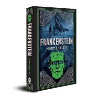Frankenstein Deluxe Hardbound Edition