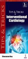 Tips & Tricks in Interventional Cardiology 3rd Revised edition