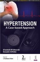 Hypertension: A Case-based Approach 2nd Revised edition
