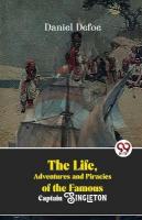 Life, Adventures and Piracies of the Famous Captain Singleton