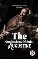Confessions of Saint Augustine
