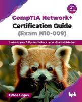 CompTIA Networkplus Certification Exam Guide: N10-009, Second Edition 2nd ed.