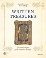 Written Treasures: 50 Manuscripts from Medieval Europe