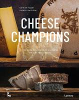Cheese Champions: The Worlds Crème de la Crème of Raw Milk Cheese