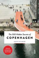 500 Hidden Secrets of Copenhagen New edition