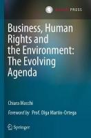 Business, Human Rights and the Environment: The Evolving Agenda 2022 ed.