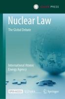 Nuclear Law: The Global Debate 2022 ed.