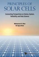 Principles Of Solar Cells: Connecting Perspectives On Device, System,  Reliability, And Data Science