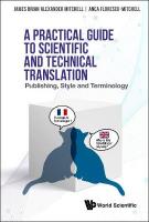 Practical Guide To Scientific And Technical Translation, A: Publishing,  Style And Terminology