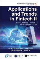 Applications And Trends In Fintech Ii: Cloud Computing, Compliance, And  Global Fintech Trends