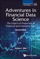 Adventures In Financial Data Science: The Empirical Properties Of Financial  And Economic Data Second Edition