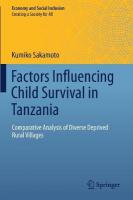 Factors Influencing Child Survival in Tanzania: Comparative Analysis of Diverse Deprived Rural Villages 2020 ed.