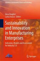 Sustainability and Innovation in Manufacturing Enterprises: Indicators, Models and Assessment for Industry 5.0 2022 ed.