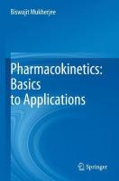 Pharmacokinetics: Basics to Applications 2022 ed.