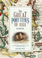 Great Port Cities of Asia: In History