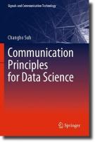 Communication Principles for Data Science 2023 ed.